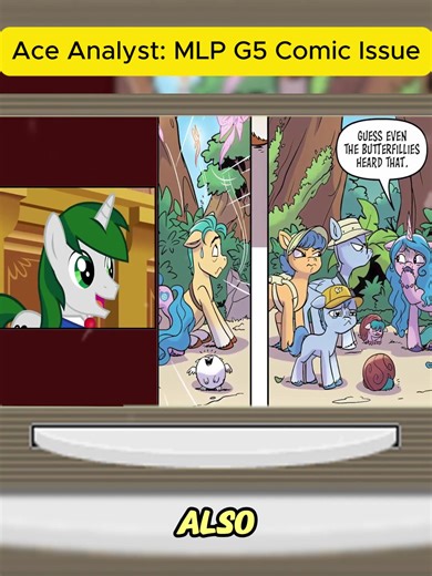 20Ace Analyst MLP G5 Comic Issue#MLPG5 #MyLittlePony #MLPComic #G5Comic #MLPFan