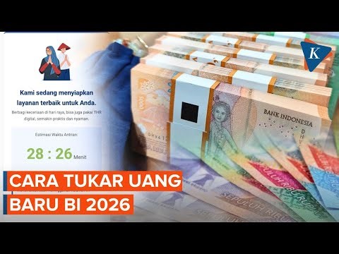 Tukar Uang Baru BI 2026 Wilayah Jawa Resmi Dibuka, Ini Cara Daftar di PINTAR BI