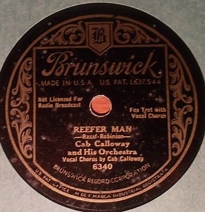 Cab Calloway And His Orchestra - Reefer Man / You Gotta Ho-De-Ho (To Get Along With Me)
