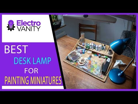 Unveiling the Best Desk Lamp for Perfect Miniature Painting