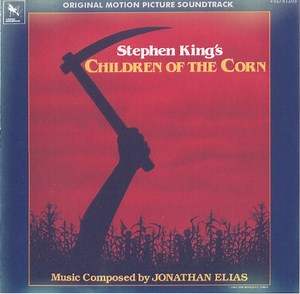 Jonathan Elias -  Stephen King's Children Of The Corn (Original Motion Picture Soundtrack)