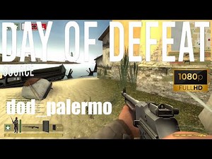 Day of Defeat Source - Professional Assault - dod_palermo - Gameplay [1080p60FPS]