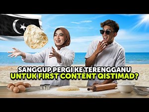 MADKHAN BAWAK BALIK QIS PERGI KE TERENGANU UNTUK AJAR BUAT ROTI CANAI?!MAD BUAT ROTI BOM UNTUK ERVAN