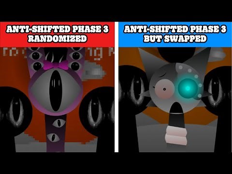 Incredibox Sprunki Anti-Shifted Phase 3 (Randomized + Remixable) vs Anti-Shifted Phase 3 but Swapped