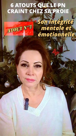 Michaela Gil on Instagram: "Ces 6 atouts que le PN craint le plus chez sa proie. N°2 : son intégrité mentale et émotionnelle"