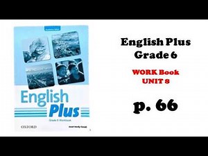 English 6th grade 66 pages / English plus work book 6 p 66