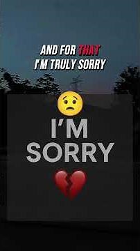 “I’m Sorry… But I Love You With All My Heart ❤️ | Emotional Apology Letter #love #short #usa #quotes