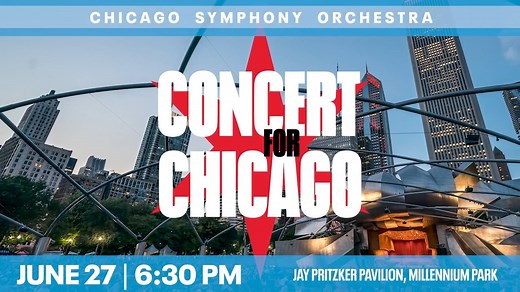 Enjoy a FREE concert with the Chicago Symphony Orchestra and music director Riccardo Muti at Millennium Park’s Pritzker Pavilion on June 27, featuring the music of Tchaikovsky and Florence Price and presented in partnership with the Chicago Department of Cultural Affairs and Special Events. Explore quick and easy routes to the park via the Chicago Transit Authority. Learn more at cso.org/concertforchicago | Chicago Symphony Orchestra