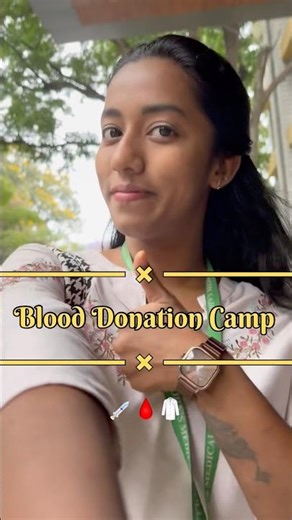 Blood Donation Camp 🩸💉🥼#trendingshorts #tamilsong