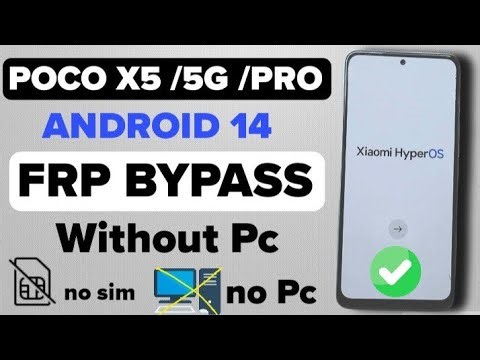 POCO X5 5G Hyperos FRP BYPASS Latest Security Without PC 2025 | No activity Launcher | 🔥WORK 100% 🔥