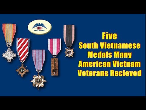 Five Medals Many Vietnam Veterans Were Awarded By The Republic of South Vietnam Explained and Shown