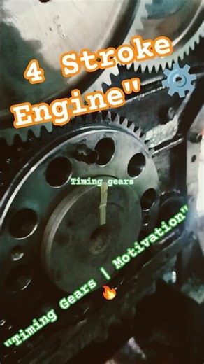 "Timing Gear Mechanism | 4 Stroke Engine Motivation in Hindi"#viralvideo #viral #trendingvideo #edit
