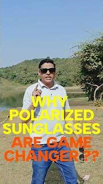 The BEST Reasons to Wear POLARIZED Sunglasses Now