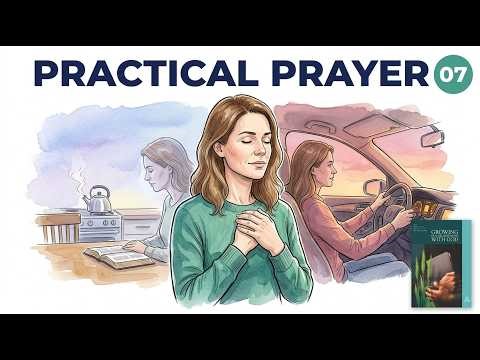 ✅Sabbath School Lesson 07 "Practical Prayer" | Growing in a Relationship With God (Q2 2026)