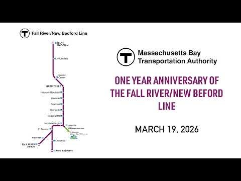 Fall River/New Bedford MBTA Line First Anniversary Update