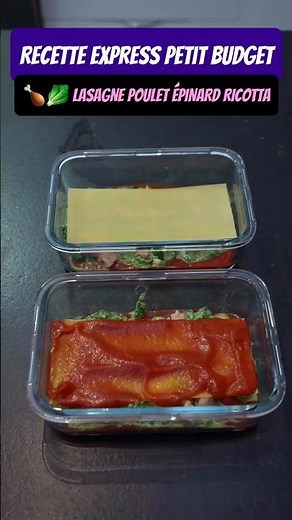 Recette express 1/100 petit budget de lasagne poulet épinard ricotta