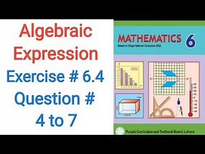 Class 6 Math Exercise 6.4 Question 4 to 7