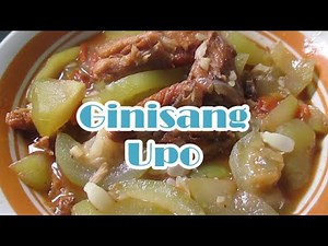 ☺ Ginisang Upo ☺