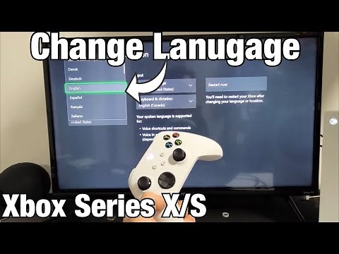 Xbox Series X/S: How to Change Language (Also Change to English is Stuck in Another Language)