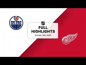 NHL Highlights | Oilers vs. Red Wings | October 19, 2025