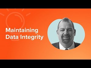 Maintain Data Integrity