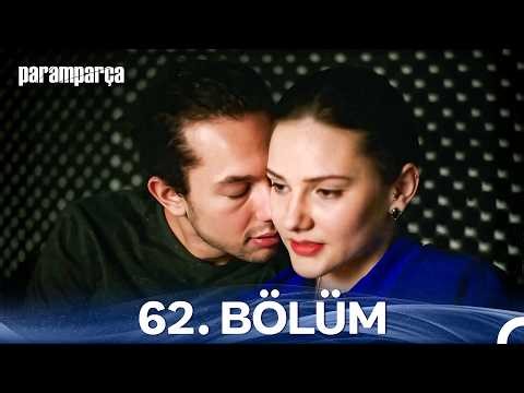 Paramparça 62. Bölüm