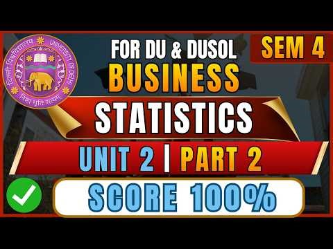 Business Statistics Unit 2 Part 2 | Discrete Probability Distribution | B.Com DU | #csdu
