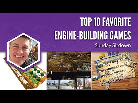 Top 10 Favorite Engine-Building Games (Sunday Sitdown)