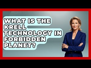 What Is The Krell Technology In Forbidden Planet? - Famous Movies Club