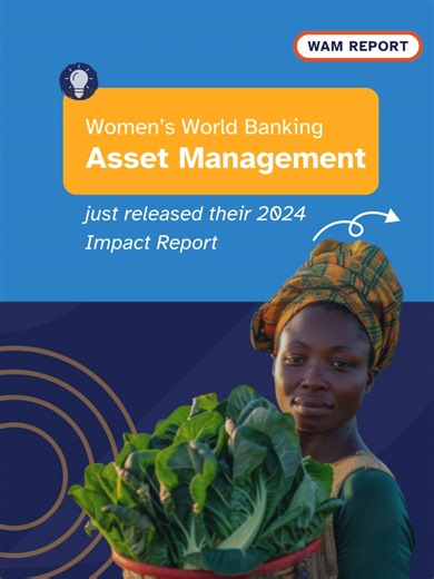 We’re proud to share the Women's World Banking Asset Management 2024 Impact Report is now live! As of year-end 2024, WAM has surpassed major milestones: ✔️ 10.7 million women reached — a 2.4x increase since inception. ✔️ 13,000 jobs for women supported across our portfolio. ✔️ $150M AUM, with investments in 22 inclusive financial services providers across 14 countries. ✔️ 2.2x growth in both loan portfolios and revenues among portfolio companies. Invest in women and performance rises. Across our