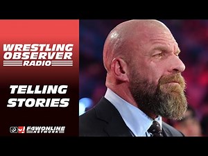 Triple H says its about STORIES, not MATCHES | Wrestling Observer Radio