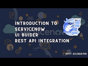 Integrating REST APIs with ServiceNow UI Builder