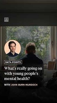 What’s really going on with young people’s mental health? | FT #shorts