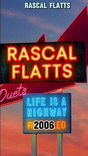 "Life is a Highway": cover from "Cars" by Rascal Flatts of a song by Tom Cochrane 🚗