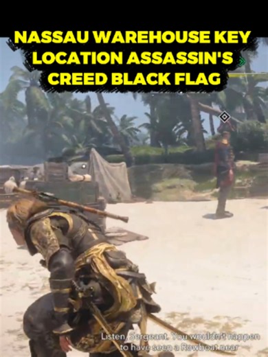 Nassau Warehouse Key Location Assassin's Creed Black Flag Resynced | Assassin's Creed Black Flag Resynced