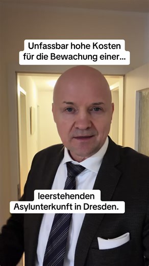 Unfassbar hohe Kosten für die Bewachung einer leerstehenden Asylunterkunft in Dresden. #dresden #asyl #steuern #fyp #yourpage