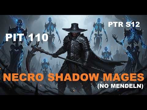 Diablo 4 Necromancer Shadow Mages Build PIT 110 Season 12 PTR (FULL RUN) (NO MENDELN)