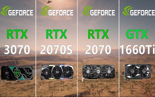RTX 3070 2070S 2070 vs GTX 1660Ti 显卡游戏性能测试对比（1080P分辨率，CPU为R5 3600） 1080P 60帧视频