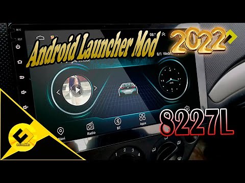 Android Launcher Mod 8227L - 2022