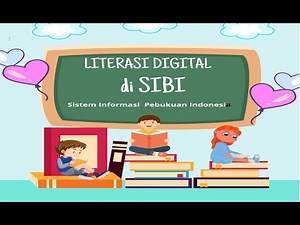 Digital Literacy at SIBI - Indonesian Book Information System