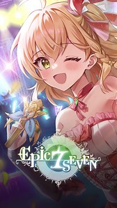 Experience the truly awesome Animation RPG | Epic Seven