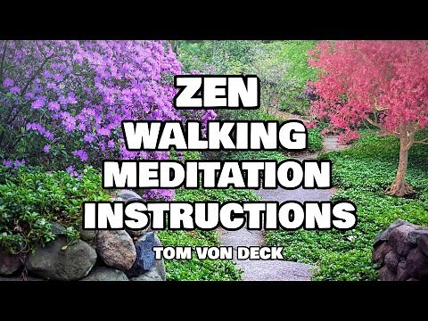 Zen Walking Meditation Technique - Kinhin Instructions
