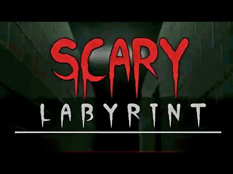 Scary Labyrint– Horror Gameplay Walkthrough