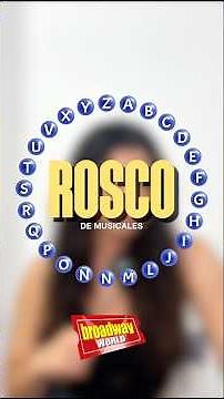 ROSCO PASAPALABRA Challenge: How much do you know about MUSICALS? Prove it in this challenge!