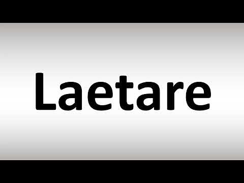 How to Pronounce Laetare