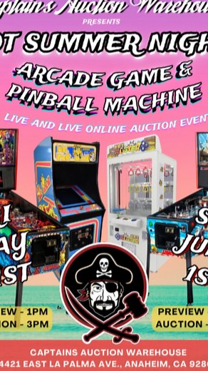 🚨 New Auction Alert! Hot Summer Nights Arcade & Pinball Machine Auction. Items are being posted throughout the month. See them at CaptainsAuctionWarehouse.com #arcade #pinball #auction #auctionhouse | Captain's Auction Warehouse
