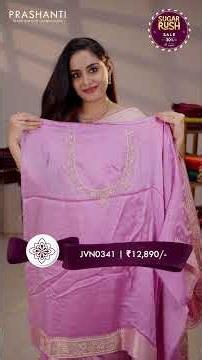 Embroidered Banarasi Silks from Rs. 9990/- | Sugar Rush Sale - Upto 30% OFF | Prashanti
