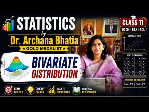 Bivariate Distribution 📊 | Easy Explanation by Dr. Archana Bhatia