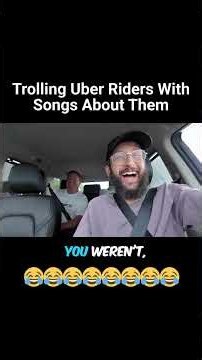 Trolling Uber Riders With Songs About Them 😂