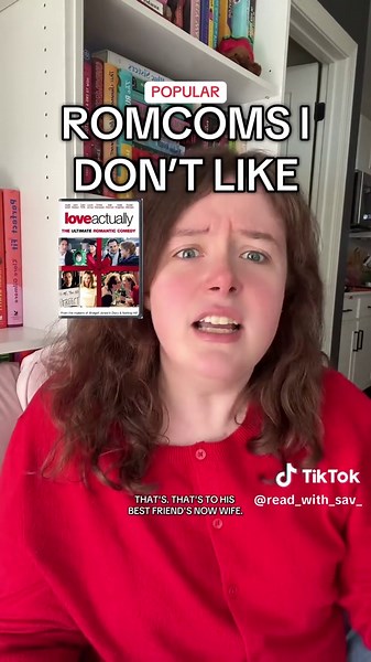 Romcoms I Don’t Like: Unpopular Opinions